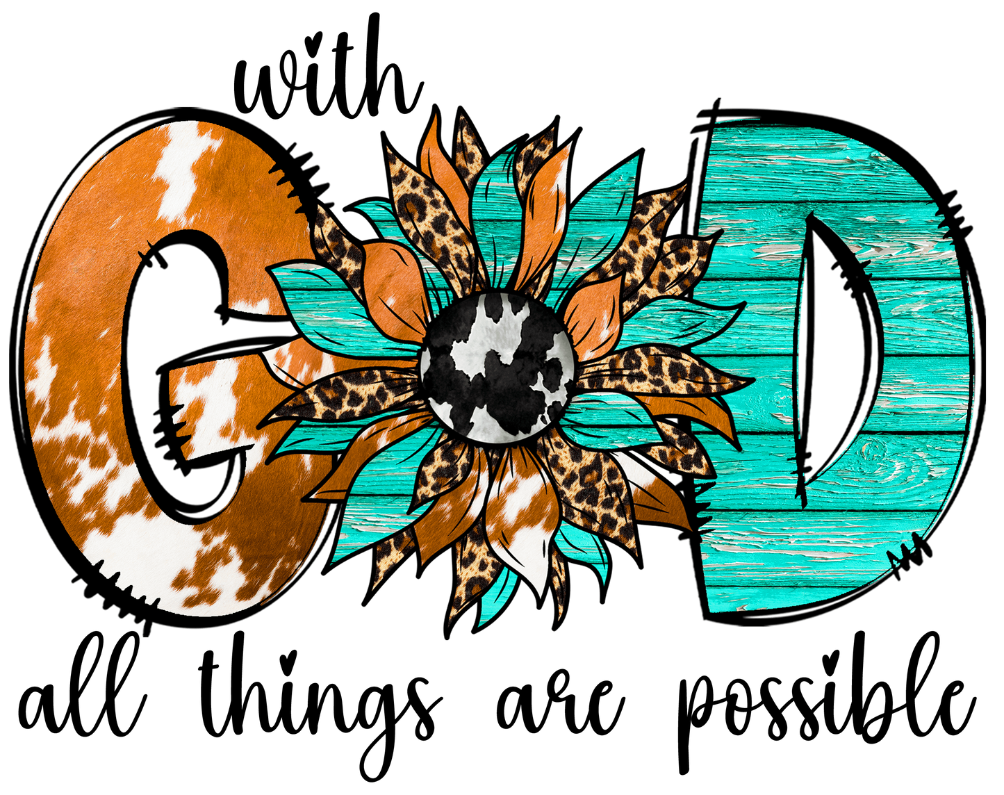 With God all things are Possible